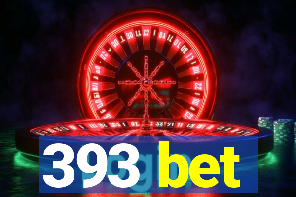 393 bet